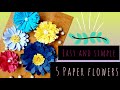 5 different paper flower 🤍/easy and simple Tutorial