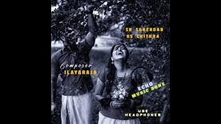Paarijatha Poove - 💞🎼🎧 - Ilayaraja - Echo Effects MP3 #echomusiczone