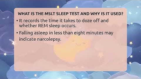 What Is The MSLT Sleep Test And Why Is It Used? - Sleep Apnea Support Network