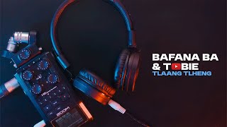 Bafana Ba & Tobie -Tlaang Tlheng (OfficialCalculation)