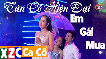 Tân Cổ Hiện Đại: Em Gái Mưa - Huỳnh Tiểu Nhi