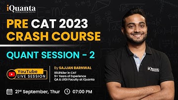 Pre CAT Crash Course 2023 - Quantitative Aptitude Session - 2 | CAT QA