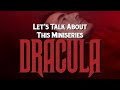 DRACULA (2020) Does Anyone Remember This Miniseries | YCFT