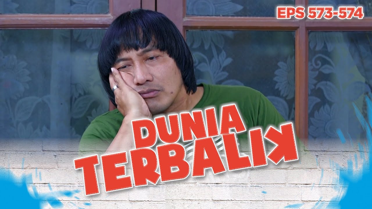 Idoy Merenung Soal Emas Dadang Yang Hilang | DUNIA TERBALIK Eps 573 574 PART 5