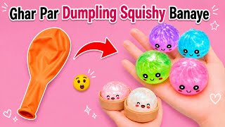Datos How to make Viral Dumpling at home 🥟 | I make Viral Dumpling Squishy at home | DIY Dumpling Squishy  Actualización