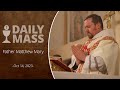 Catholic Daily Mass - Daily TV Mass - October 14, 2023