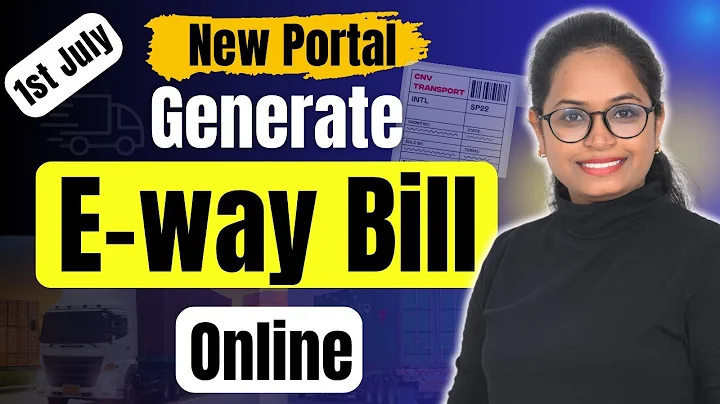 How to Generate E-Way Bill in New Portal (2.0) | Step-by-Step Guide – July 2025 Update