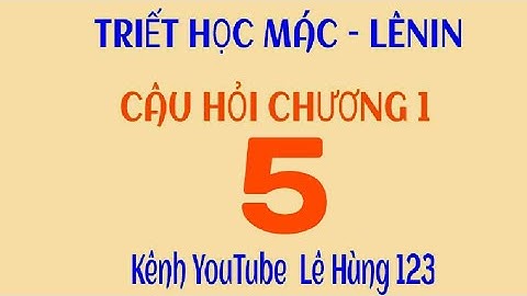 [5] Vấn đề cơ bản của triết học (chương 1) (2024)