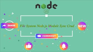 File System Module in Node.js || NodeJS Tutorial for Beginners in 2022