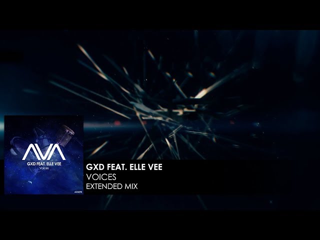 GXD & Elle Vee - Voices