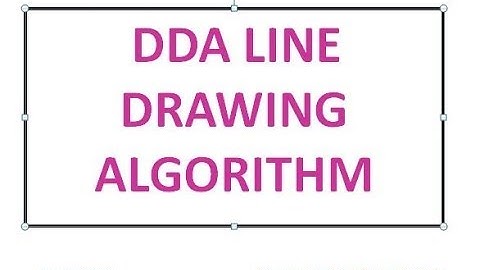 DDA Line drawing algorithm Computer Graphics