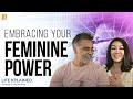 Owning Your Feminine Power: Career, Motherhood, Sexuality