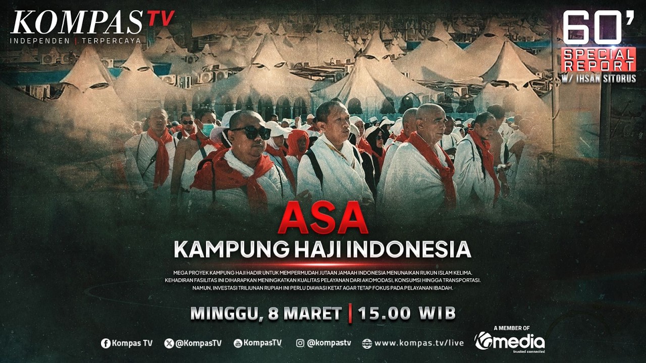 LIVE - Asa Kampung Haji Indonesia | 60' SPECIAL REPORT