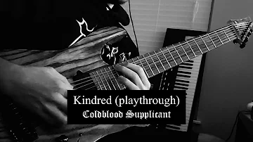 coldblood supplicant - kindred (playthrough)