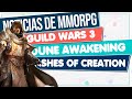 Noticias de mmorpg  2024   guild wars 3  ashes of creation  dune awakening y ms