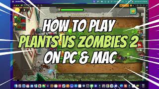 How To Play Plants vs Zombies 2 on PC & Mac screenshot 2