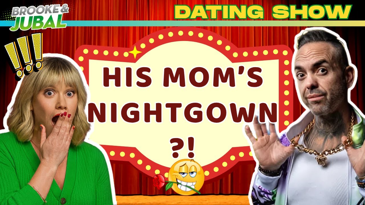 Brooke And Jubal - Second Date Update | He Made Her Wear His Mom’s Nightgown!