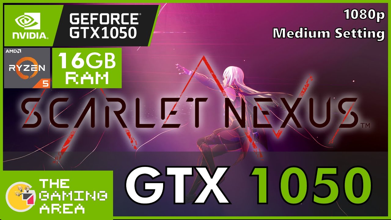 Scarlet Nexus GTX 1050 - Medium Setting