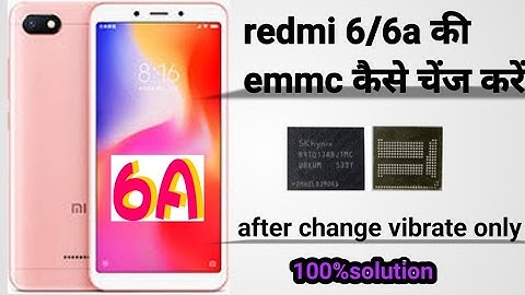 mi 6 and 6a emmc change after vibrate only full process