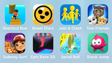Shortcut Run, Brawl Stars, Join Clash 3D, Tom Friends, Subway Surf, Epic Race 3D, Spiral Roll