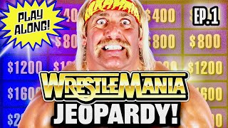 Test Your WWE WrestleMania IQ | Wrestling Jeopardy! Ep. 1