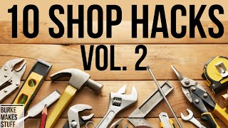10 Easy Shop Hacks #2