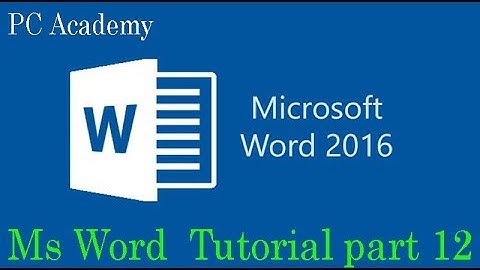 Ms Word Tutorial In Pashto Part 12