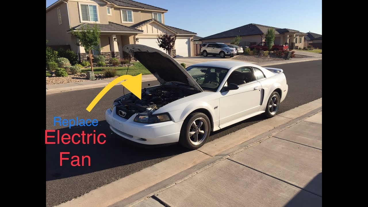 Electric Fan Replacement: Ford Mustang 