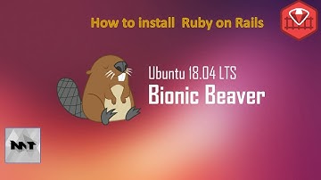 How to Install Ruby on Rails on Ubuntu 18.04