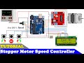 How To Make a Stepper Motor Speed Controller using Arduino and L298 Motor Driver