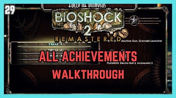 Bioshock 2 Remastered All Achievements Walkthrough - Hard Difficulty #29