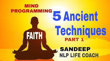 5 Ancient Technics techniques {in Hindi}for programming your subconscious mind