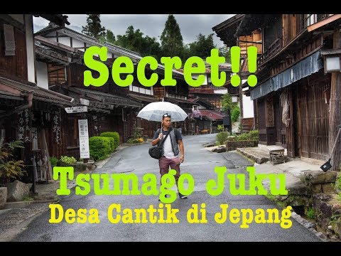 rahasia-desa-tercantik-di-jepang-part-1---tsumago-juku-fakta-dan-tipsnya-#vlog6