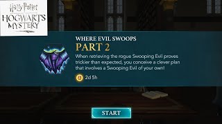 Harry Potter Hogwarts Mystery: Where Evil Swoops tlsq Part 2 of 3 playthrough.