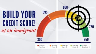 How to Build Credit as an Immigrant in the USA | Improving Your Credit Score