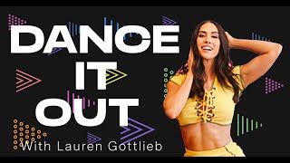 Dance It Out with Lauren Gottlieb | Focus Friday