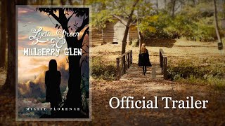 LYDIA GREEN OF MULBERRY GLEN | Millie Florence | Official Book Trailer