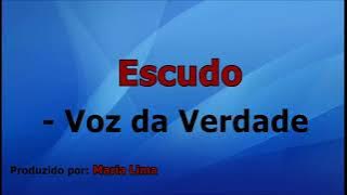 O Escudo - Voz da Verdade - Playback (LEGENDADO)