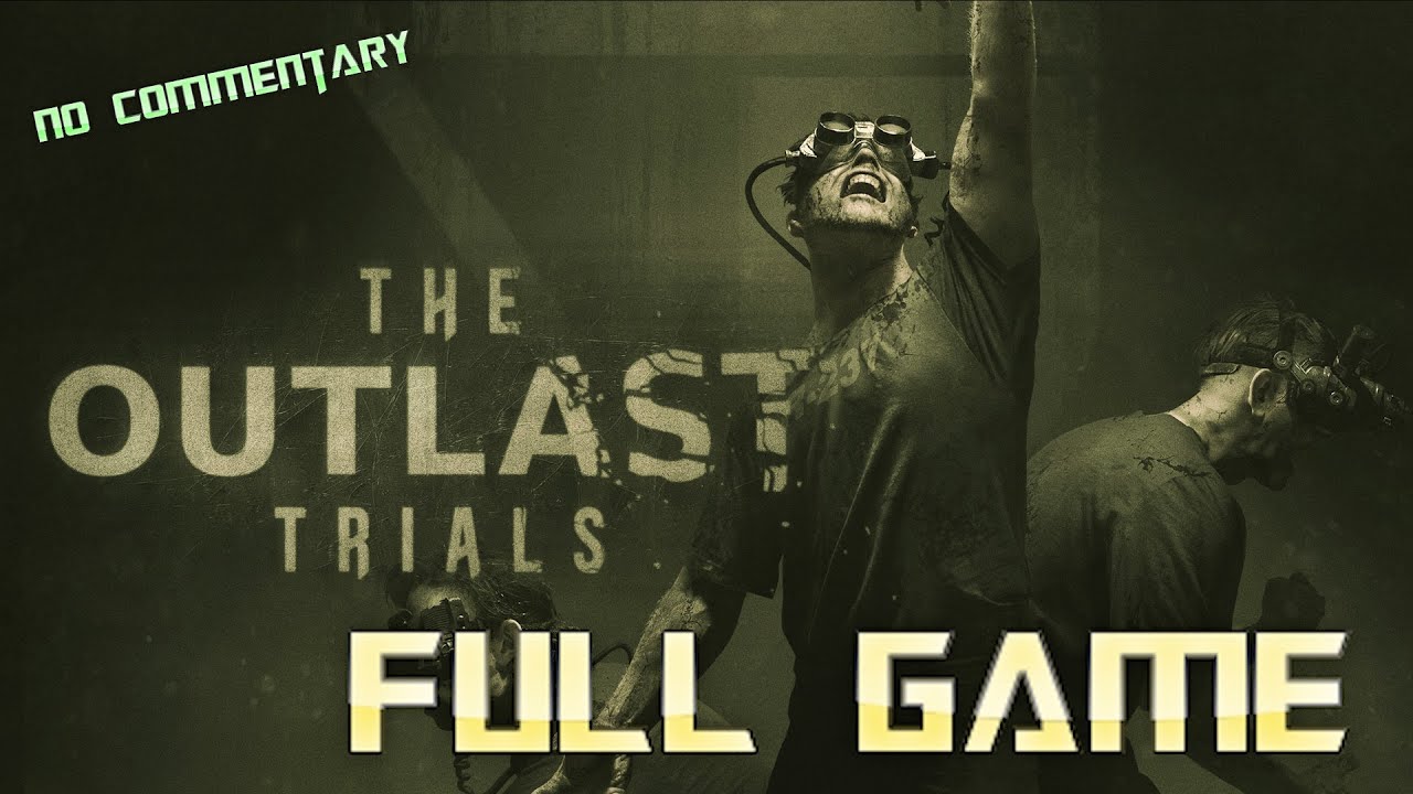 The Outlast Trials Gameplay Walkthrough 