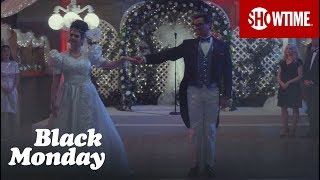 'A Star-Spangled Wedding' Ep. 9 Official Clip | Black Monday | Season 1