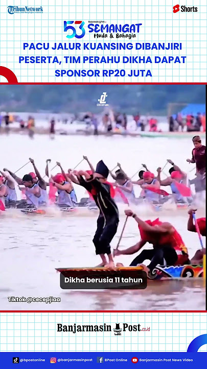 Pacu Jalur Kuansing Riau Viral, Jumlah Peserta Membludak, Tim Perahu Dapat Sponsor Rp20 Juta