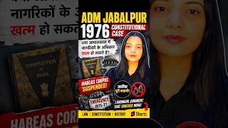 ADM Jabalpur case during emergency #constitution #indianconstitution #education #emergency1975