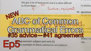 文法一分鐘ABC of Common Grammatical Errors Ep5 (#35 advice—#41 agreement: subject and verb)
