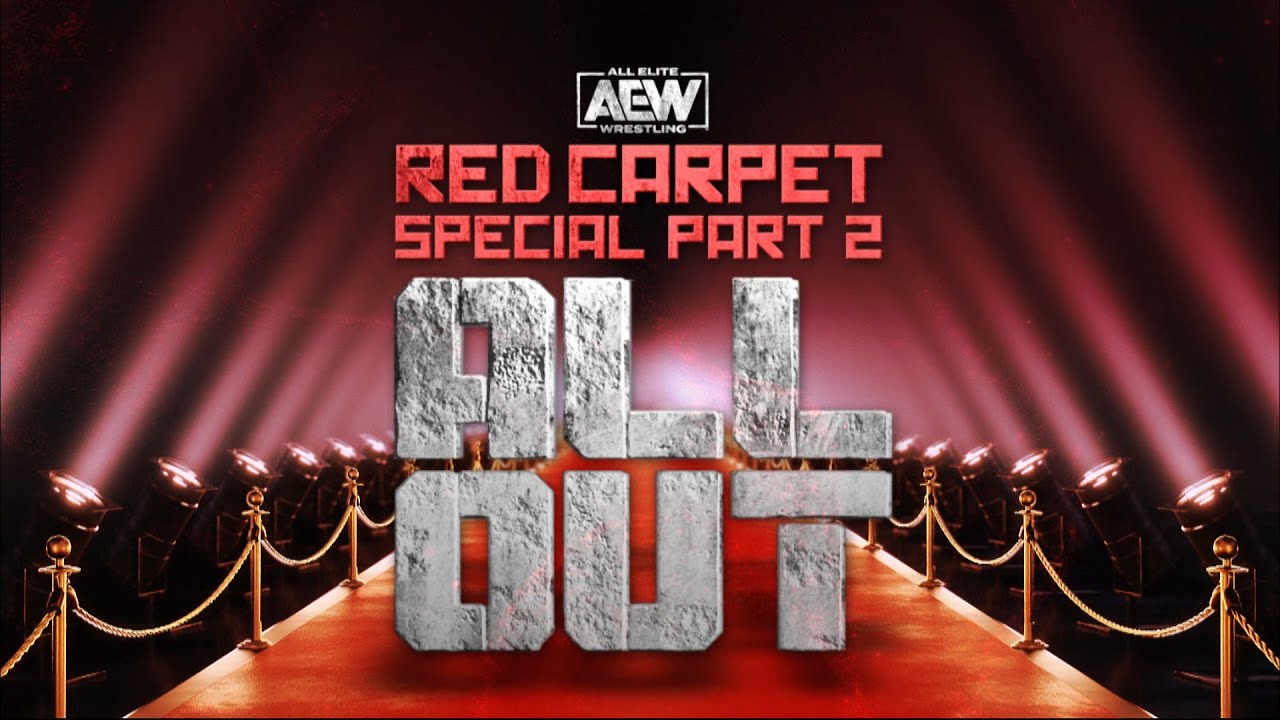 AEW All Out Red Carpet Part Two |  09/05/20 Jacksonville, Fl