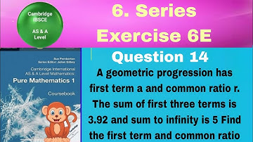 A geometric progression has first term a and common ratio r. The sum of first three terms is 3.92 an