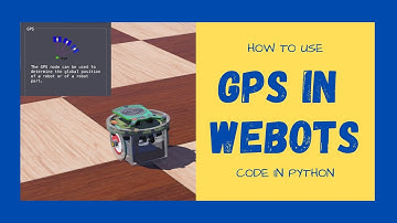webots gps python // How to use GPS in Webots? // Webots controller code for GPS in Python