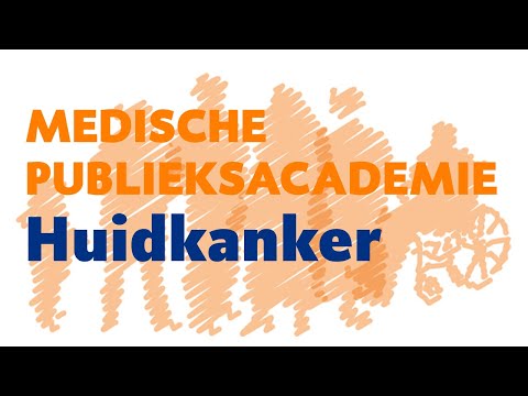 Medische Publieksacademie UMCG - Huidkanker