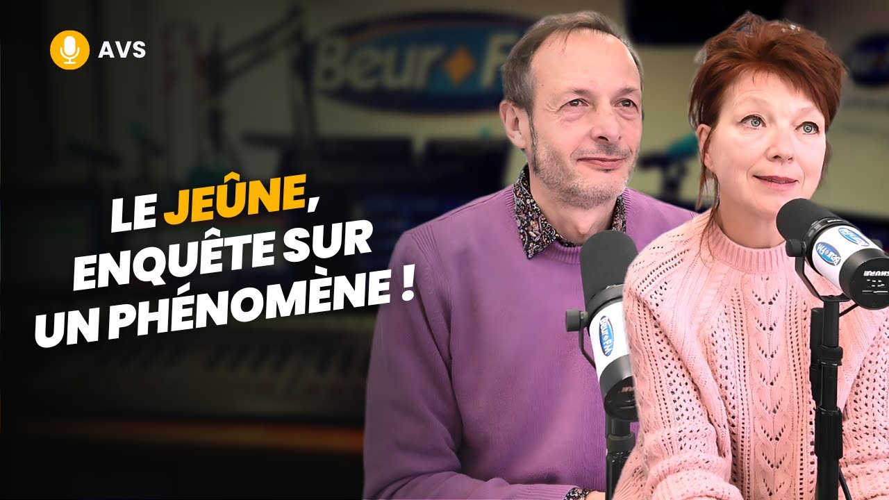 [AVS] Le jeûne, enquête sur un phénomène ! - Thierry de Lestrade et Sylvie Gilman