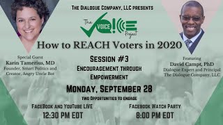How to REACH Voters - Session 3 - Encouragement through Empowerment