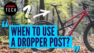 When Should You Use A Dropper Post | AskGMBNTech